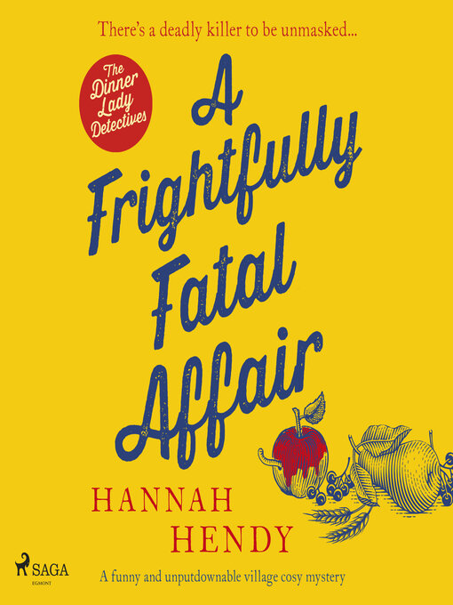 Title details for A Frightfully Fatal Affair by Hannah Hendy - Wait list